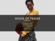 FREE Shipping On Orders Over £50 At House of Fraser